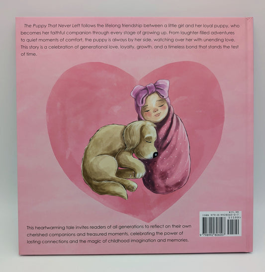 The Puppy That Never Left - Hardcover 1st Edition
